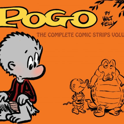 Pogo The Complete Comic Strips Vol.1