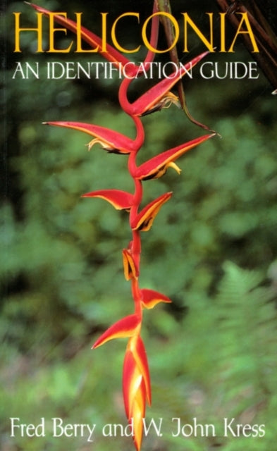 Heliconia: An Identification Guide