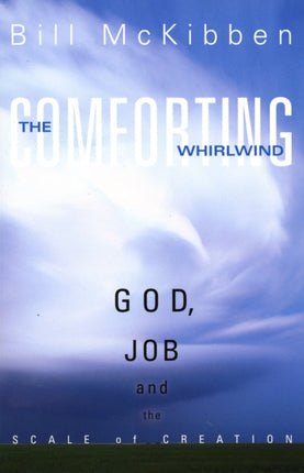The Comforting Whirlwind: God, Job, and the Scale