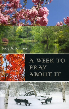 A Week to Pray About it