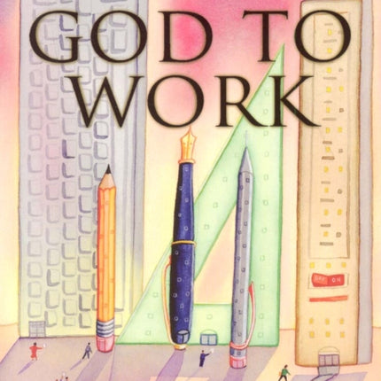 Take God to Work