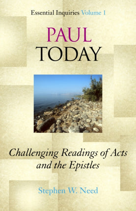Paul Today: Challenging Readings of Acts and the