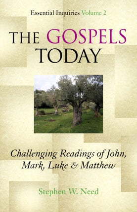 Gospels Today: Challenging Readings of John,