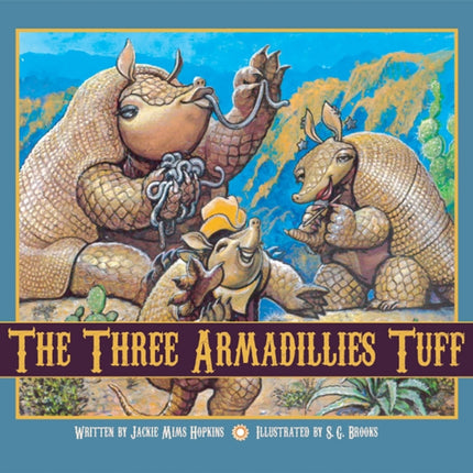 The Three Armadillies Tuff