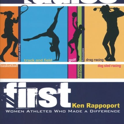 Ladies First: Women Athletes Who Made a Difference