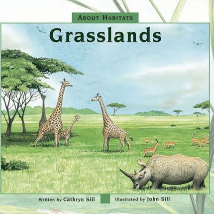 About Habitats: Grasslands