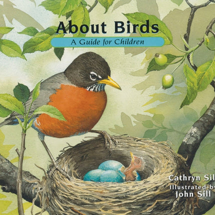 About Birds: A Guide for Children