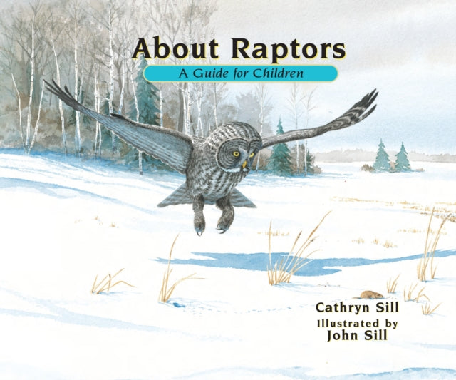 About Raptors: A Guide for Children