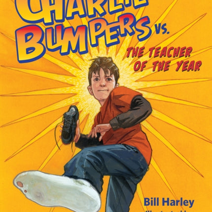 Charlie Bumpers vs. the Teacher of the Year