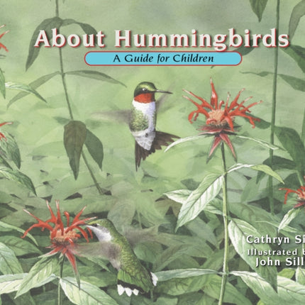 About Hummingbirds: A Guide for Children