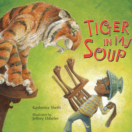 Tiger in My Soup