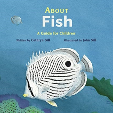 About Fish: A Guide for Children