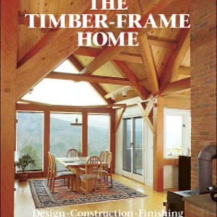 Timber–Frame Home, The