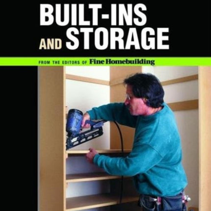 Built–Ins and Storage