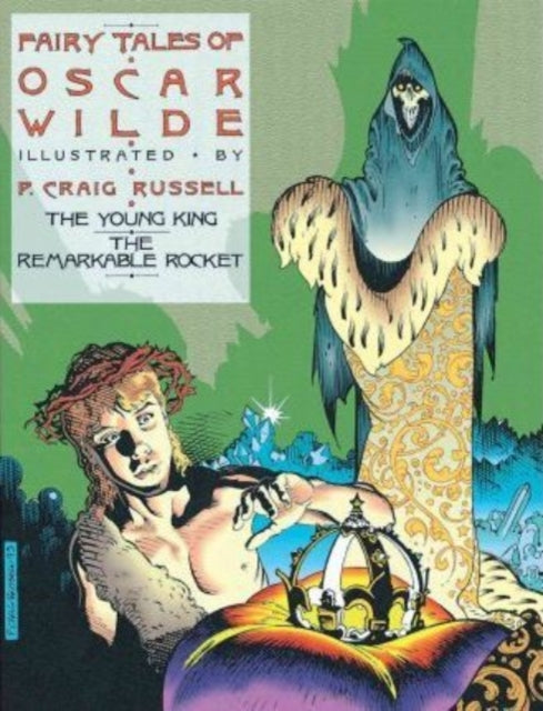 Fairy Tales Of Oscar Wilde Vol.2: The Young King and Remarkable Rocket