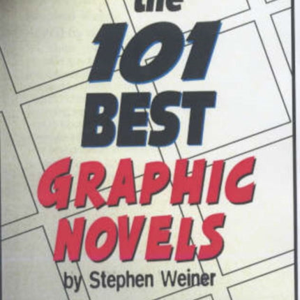 The 101 Best Graphic Novels