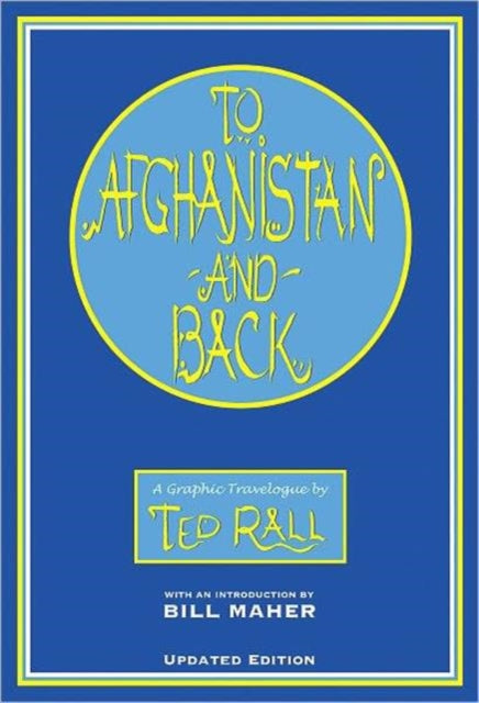 To Afghanistan And Back