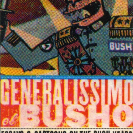 Generalissimo El Busho