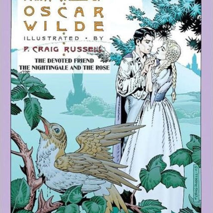 Fairy Tales Of Oscar Wilde Vol. 4: The Devoted Friend, The Nightingale and The Rose