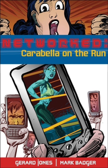 Networked: Carabella on the Run