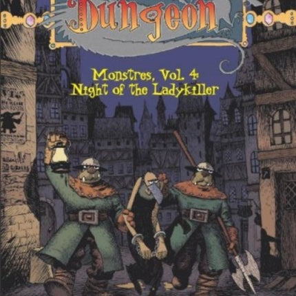 Dungeon Monstres Vol.4: Night Of The Ladykiller