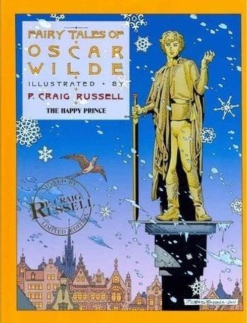 Fairy Tales of Oscar Wilde: The Happy Prince Signed & Numbered