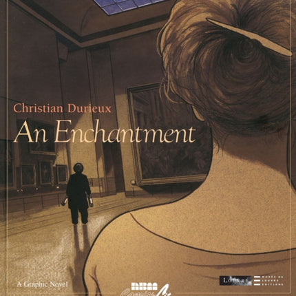 An Enchantment: The Louvre Collection