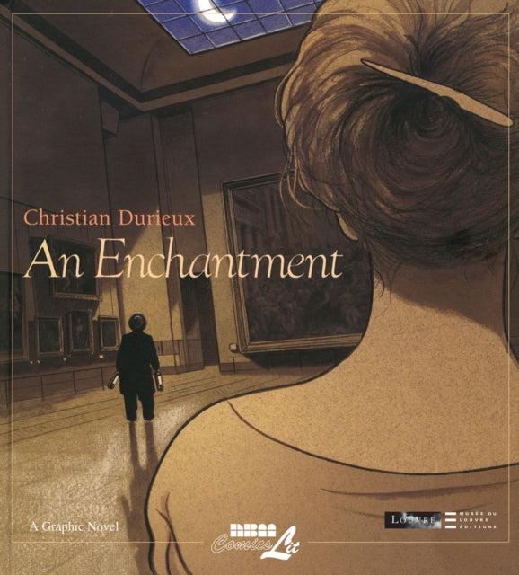 An Enchantment: The Louvre Collection