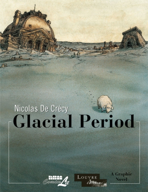 Glacial Period: The Louvre Collection