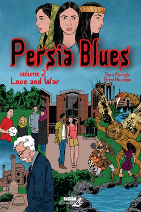 Persia Blues Vol. 2: Love and War