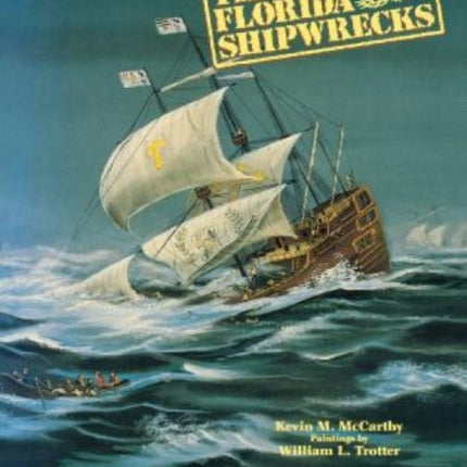 Thirty Florida Shipwrecks