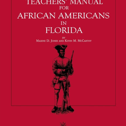 Teachers' Manual for African Americans in Florida
