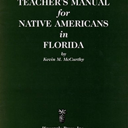 Teachers' Manual for Native Americans in Florida
