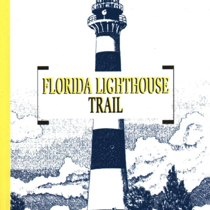 Florida Lighthouse Trail
