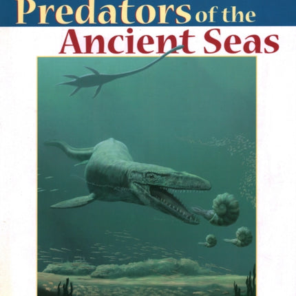 Giant Predators of the Ancient Seas