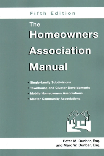 The Homeowners Association Manual