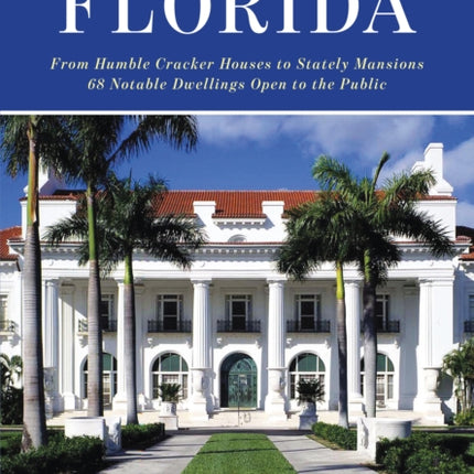 Historic Homes of Florida