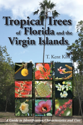 Tropical Trees of Florida and the Virgin Islands: