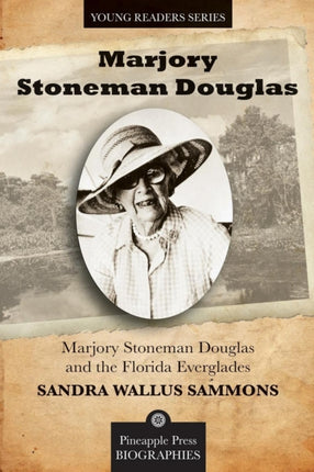 Marjory Stoneman Douglas and the Florida
