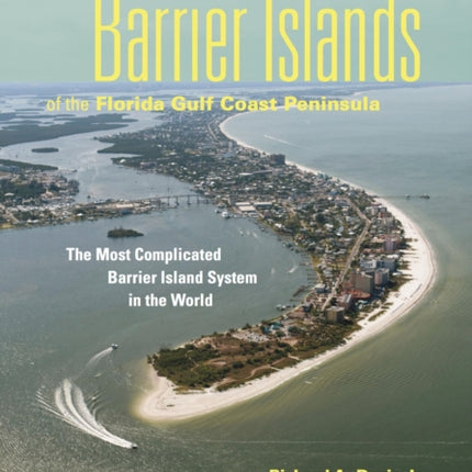 Barrier Islands of the Florida Gulf Coast Peninsula