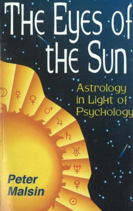 Eyes of the Sun: Astrology in Light of Psychology