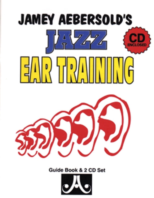 Jamey Aebersold's Jazz Ear Training (Guide Book and 2 CD Set)