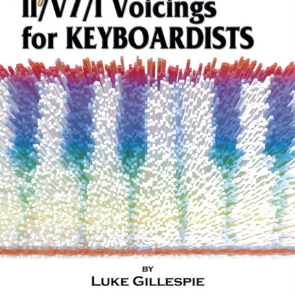 Stylistic II/V7/I Voicings For Keyboardists