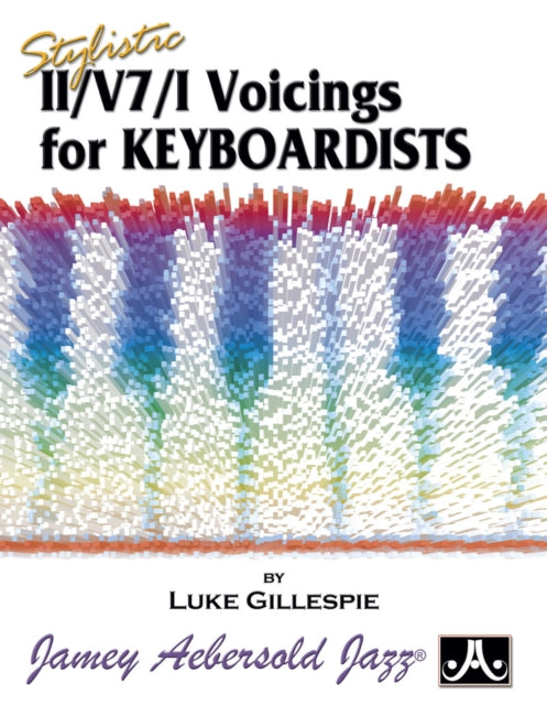 Stylistic II/V7/I Voicings For Keyboardists