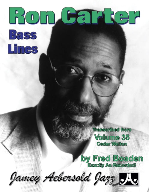 Ron Carter Bass Lines: Transcribed from Volume 35: Cedar Walton