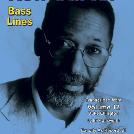 Ron Carter Bass Lines: Transcribed from Volume 12 Duke Ellington