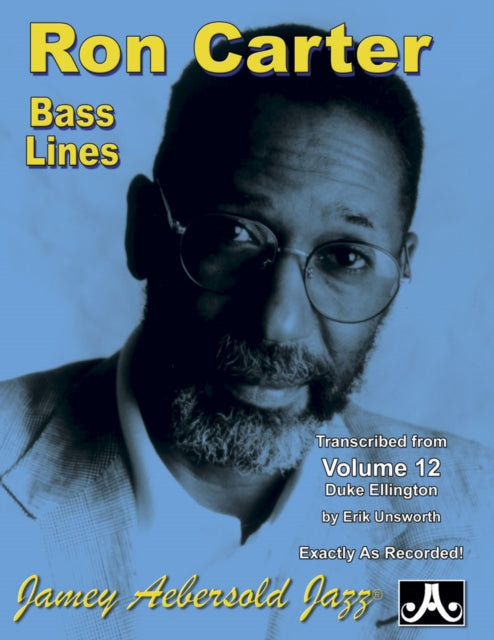 Ron Carter Bass Lines: Transcribed from Volume 12 Duke Ellington