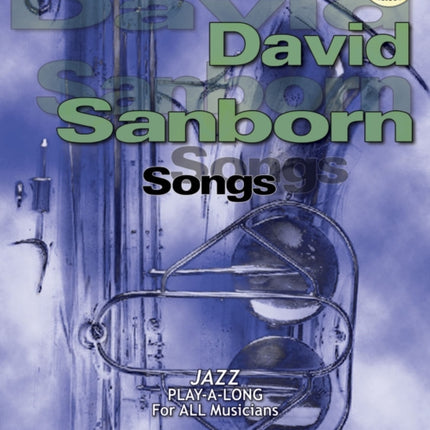 Volume 103: David Sanborn (with Free Audio CD): 103