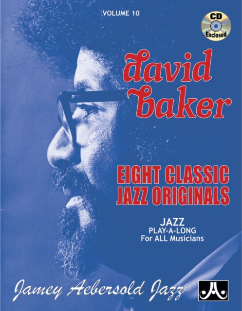 Volume 10: David Baker (with Free Audio CD): Eight Classic Jazz Originals: 10