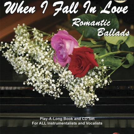 Volume 110: When I Fall In Love - Romantic Ballads (with Free Audio CD): 110